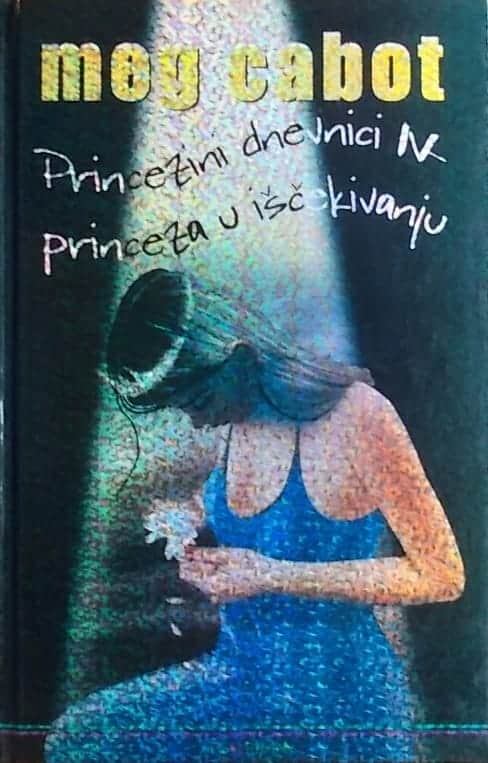 Princezini Dnevnici Iv Princeza U Iscekivanju Meg Cabot Dobra Knjiga